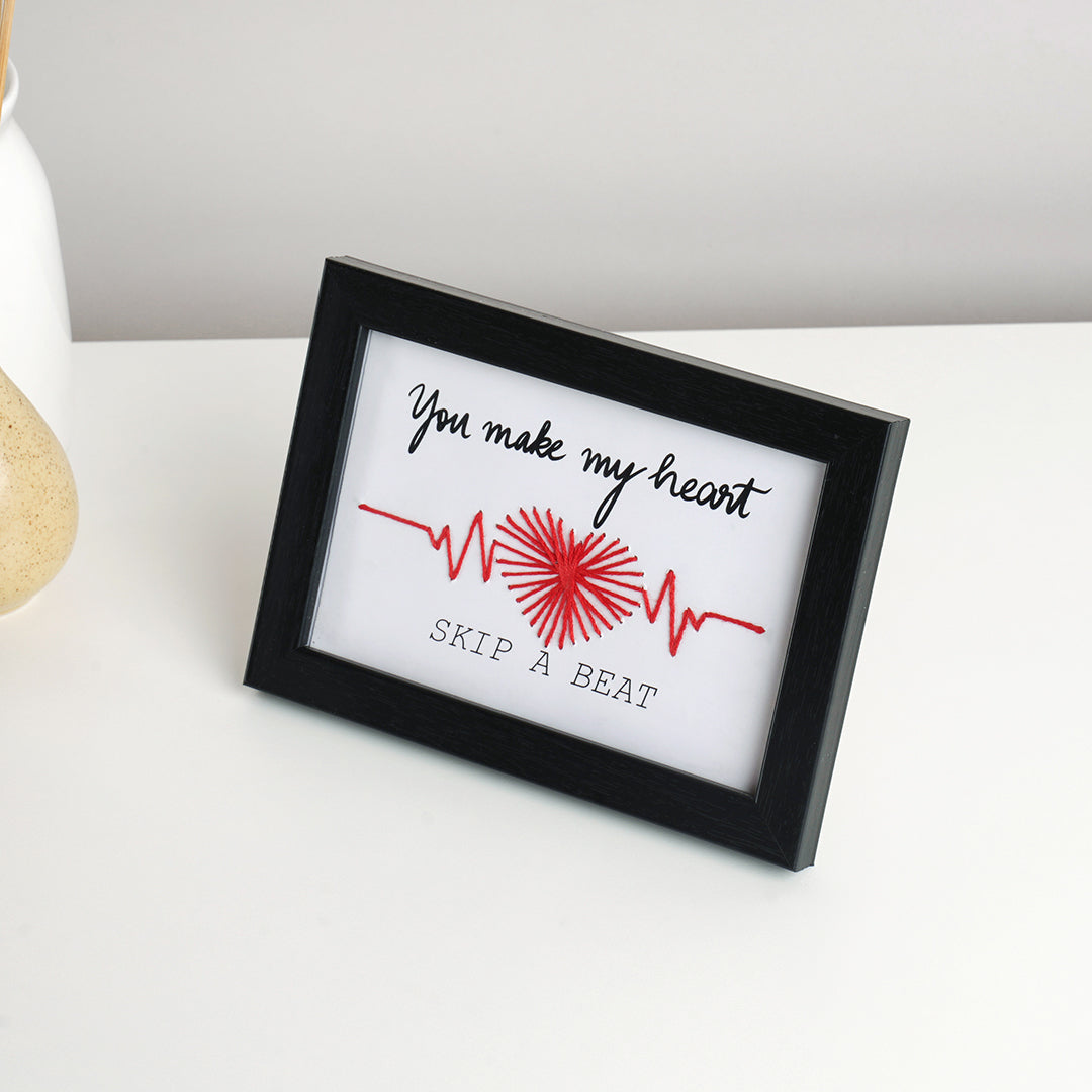 "You make my heart skip a beat" artwork in a frame
